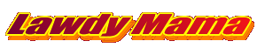 lawdymama